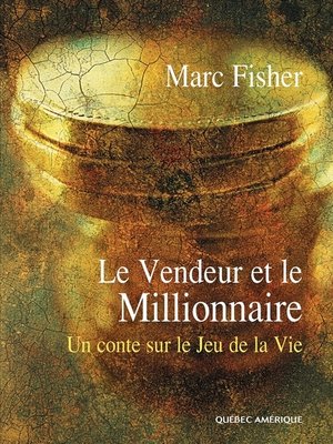 cover image of Le Vendeur et le Millionnaire